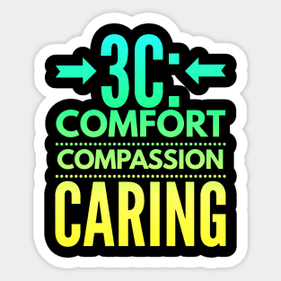 Nurse 3C Comfort Compassion Caring Sticker